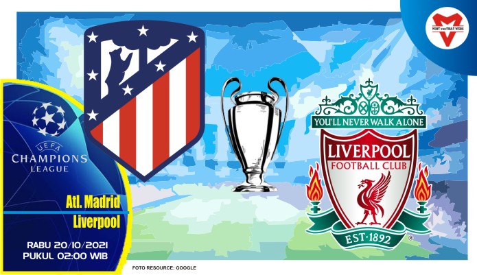 Prediksi Atletico Madrid vs Liverpool, Liga Champions 20 Oktober 2021