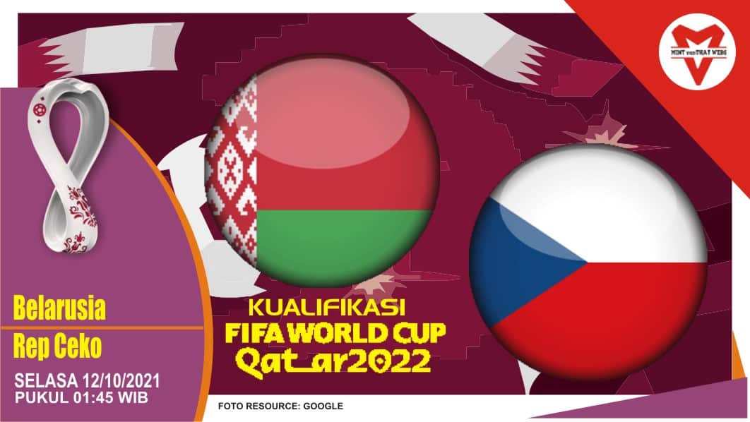 Prediksi Belarusia vs Rep Ceko - Kualifikasi Piala Dunia 12 Oktober 2021